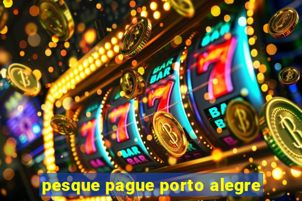 pesque pague porto alegre